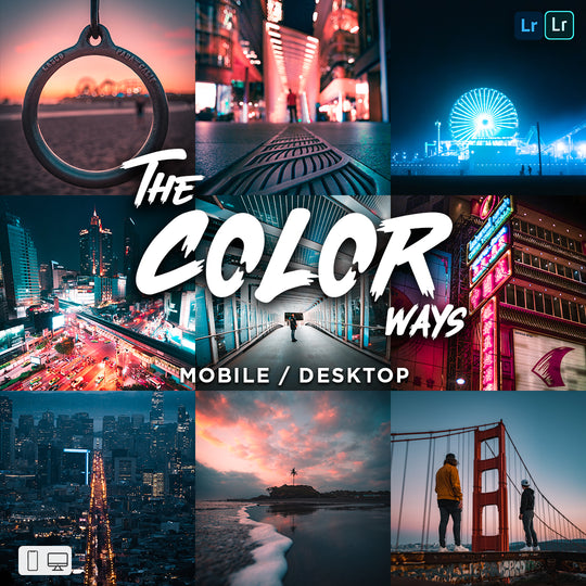 The Color Ways | Adobe Lightroom Presets